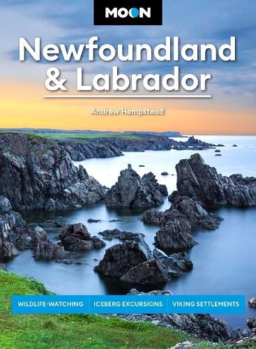 Moon Newfoundland & Labrador (Third Edition)