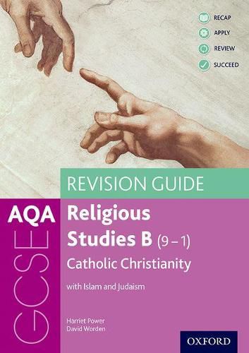 Cover image for AQA GCSE Religious Studies B: Catholic Christianity with Islam and Judaism Revision Guide