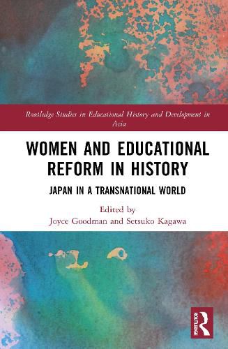 Cover image for Women and Educational Reform in History