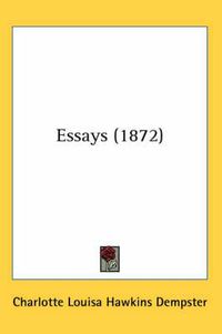 Cover image for Essays (1872)