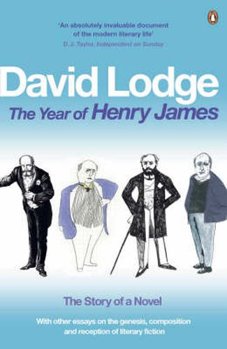 The Year of Henry James: The Story of a Novel