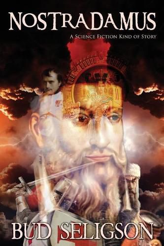 Cover image for Nostradamus: A Science Fiction Kind of Story