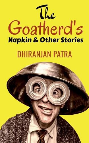 Cover image for The Goatherd's Napkin & Other Stories