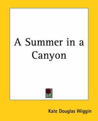 Cover image for A Summer in a Canyon