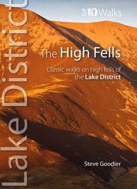 Cover image for The High Fells: Classic Walks on High Fells of the Lake District