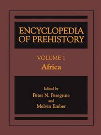 Cover image for Encyclopedia of Prehistory: Volume 1: Africa