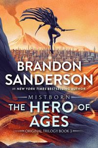 Cover image for The Hero of Ages: Book Three of Mistborn