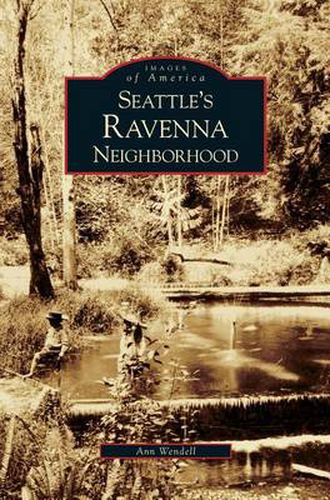 Cover image for Seattle's Ravenna Neighborhood