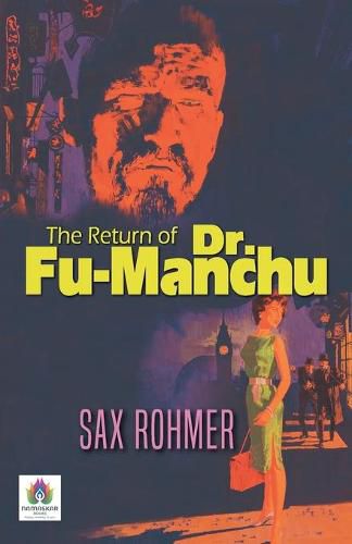 Cover image for The Return of Dr. Fu-Manchu