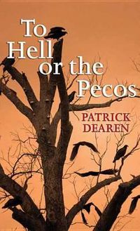 Cover image for To Hell or the Pecos