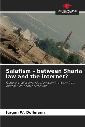 Cover image for Salafism - between Sharia law and the internet?