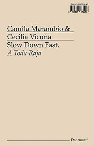 Cover image for Slow Down Fast, a Toda Raja