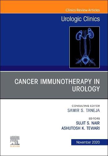 Cover image for Cancer Immunotherapy in Urology, An Issue of Urologic Clinics