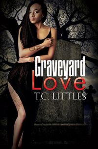 Cover image for Graveyard Love