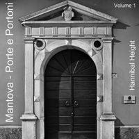 Cover image for Mantova - Porte e Portoni - Volume 1