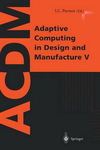 Cover image for Adaptive Computing in Design and Manufacture V