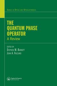 Cover image for The Quantum Phase Operator: A Review