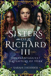 Cover image for Sisters of Richard III