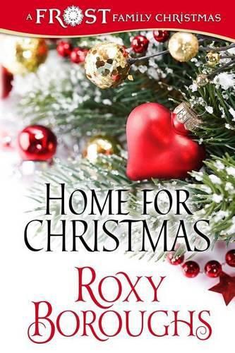 Cover image for Home For Christmas: A Frost Family Christmas