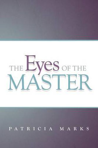 Cover image for The Eyes of the Master