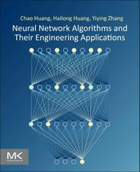 Cover image for Neural Network Algorithms and Their Engineering Applications