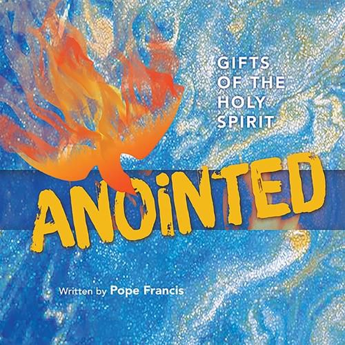 Cover image for Gifts of the Holy Spirit Anointed