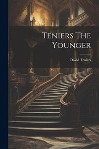 Cover image for Teniers The Younger