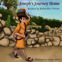 Cover image for Joseph's Journey Home