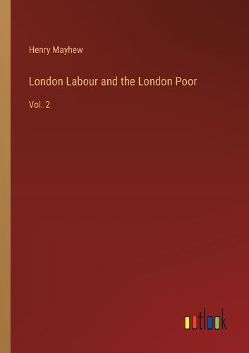 Cover image for London Labour and the London Poor