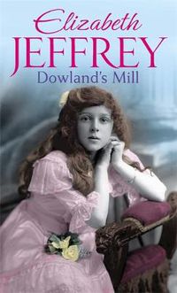 Cover image for Dowland's Mill