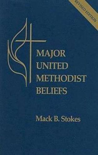 Cover image for Major United Methodist Beliefs