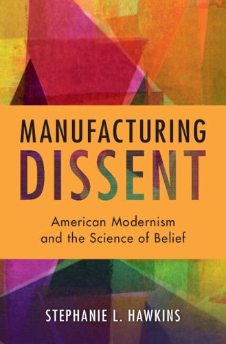 Cover image for Manufacturing Dissent