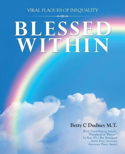 Cover image for Blessed Within: Viral Plagues of Inequality