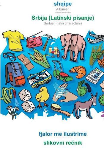 Cover image for BABADADA, shqipe - Srbija (Latinski pisanje), fjalor me ilustrime - slikovni rečnik: Albanian - Serbian (latin characters), visual dictionary