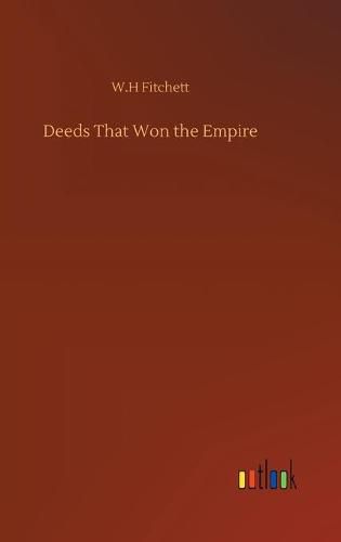 Cover image for Deeds That Won the Empire