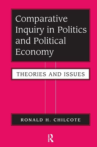 Cover image for Comparative Inquiry in Politics and Political Economy: Theories and Issues