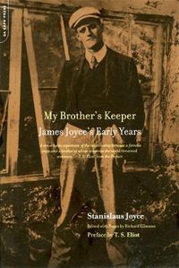 Cover image for My Brother's Keeper: James Joyce's Early Years