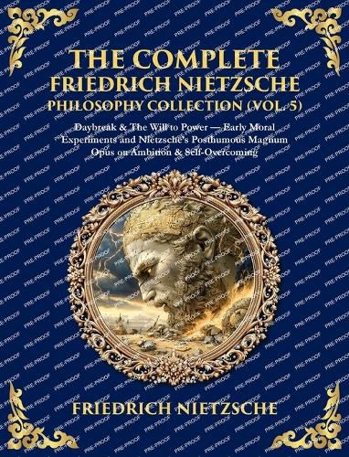 Cover image for The Complete Friedrich Nietzsche Philosophy Collection (Vol. 5)