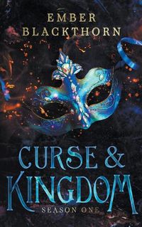 Cover image for Curse & Kingdom: Season One