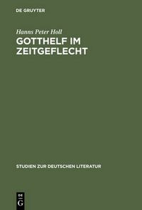 Cover image for Gotthelf im Zeitgeflecht