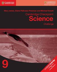 Cover image for Cambridge Checkpoint Science Challenge Workbook 9