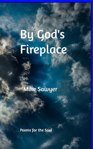 Cover image for By God's Fireplace