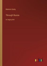 Cover image for Through Russia