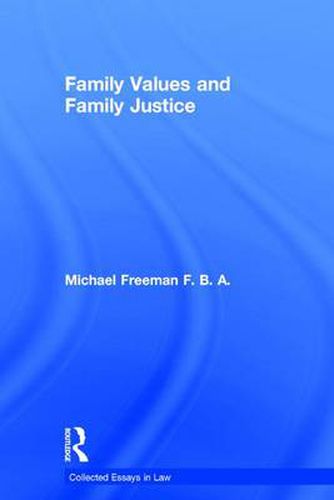 Family Values and Family Justice