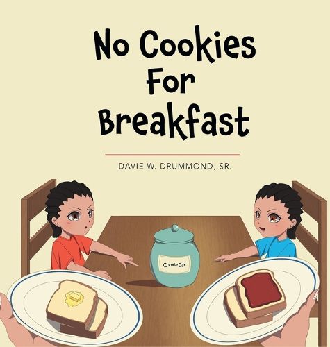 No Cookies for Breakfast