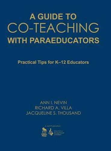 Cover image for A Guide to Co-Teaching with Paraeducators: Practical Tips for K-12 Educators