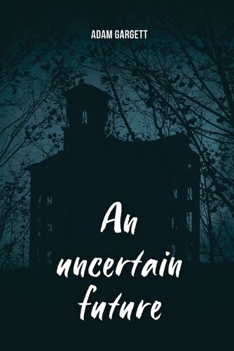 Cover image for An uncertain future