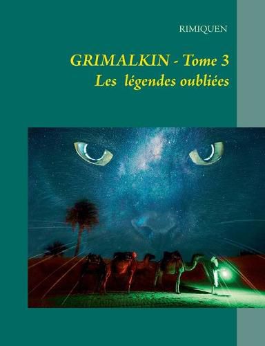 Cover image for Grimalkin Tome III: Les Legendes Oubliees