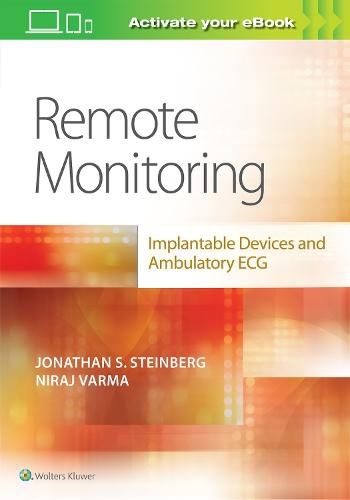 Cover image for Remote Monitoring: implantable Devices and Ambulatory ECG