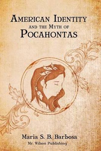 Cover image for American Identity and the Myth of Pocahontas